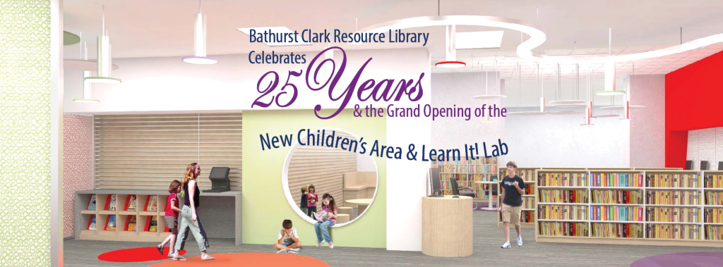 Bathurst Clark Resource Library 25th anniversary and opening of Learn It Lab
